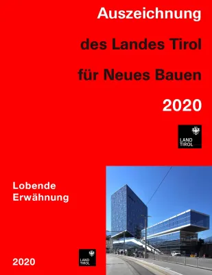 Auszeichnung Land Tirol - Neues Bauen